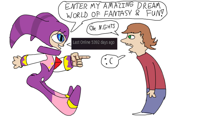 My contribution to this meme. a 5 min drawing for more NiGHTS based propaganda