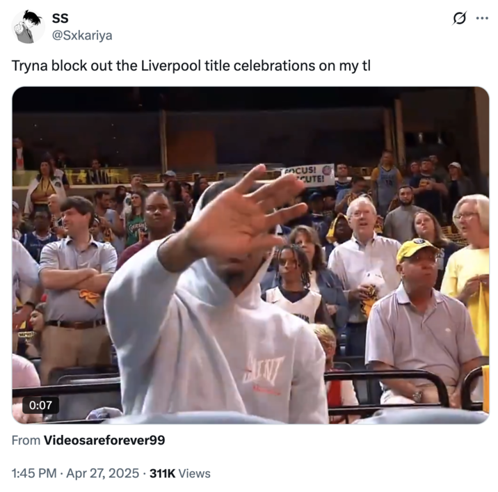 X user @Sxkariya tweeted, "Tryna block out the Liverpool title celebrations on my tl," alongside a video of Ja Morant trying and failing to block the cameras recording him at an NBA game.