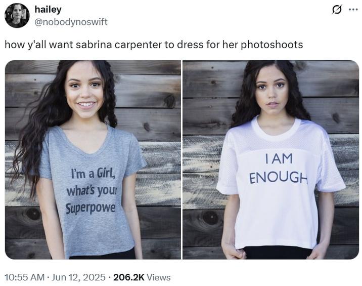 hailey @nobodynoswift how y'all want sabrina carpenter to dress for her photoshoots I'm a Girl, what's your Superpowe IAM ENOUGH 10:55 AM · Jun 12, 2025 206.2K Views ...
