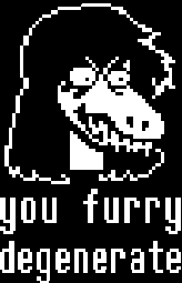you furry degenerate