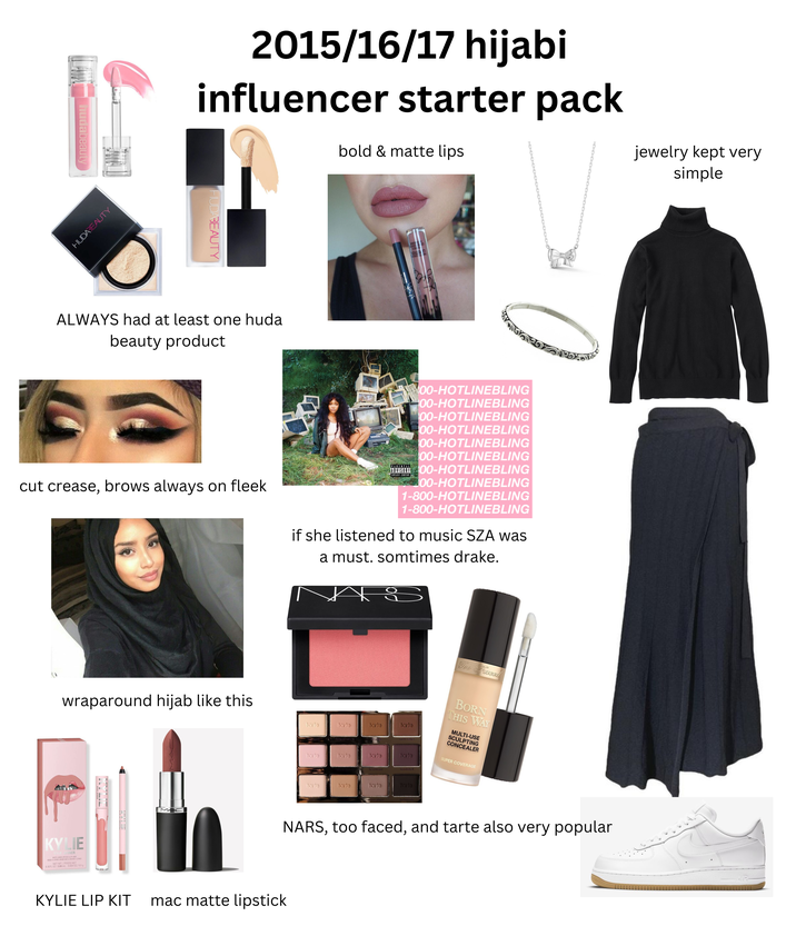 hudabeauty HUDABEAUTY 2015/16/17 hijabi influencer starter pack bold & matte lips jewelry kept very simple FIUDABEAUTY ALWAYS had at least one huda beauty product 467 00-HOTLINEBLING 00-HOTLINEBLING 00-HOTLINEBLING 00-HOTLINEBLING 00-HOTLINEBLING 00-HOTLINEBLING PARENTAL ADVISORY OO-HOTLINEBLING EXPLICIT CONTENT cut crease, brows always on fleek 00-HOTLINEBLING 1-800-HOTLINEBLING 1-800-HOTLINEBLING if she listened to music SZA was a must. somtimes drake. wraparound hijab like this KYLIE KYLIE JENNER MATTE LIQUID LIPSTICK & LIP LINER ROUGE A LEVRES LIQUIDE MAT & CRAYON A LEVRES NET WT./POIDS NET 0.10 FL OZ/3.00 ml 0.039 OZ/1.1 g tarto tarte tarto Too Faced tarte nudi laske BORN THIS WAY MULTI-USE SCULPTING CONCEALER tarte tarte tarto tarto SUPER COVERAGE bombehell best friend tarte tarte tarte tarto NARS, too faced, and tarte also very popular KYLIE LIP KIT mac matte lipstick