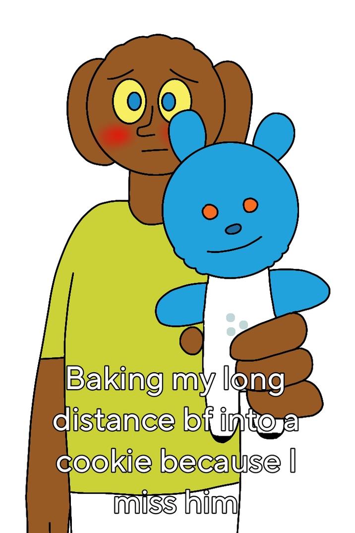 Baking my long distance br into a cookie because | miss him