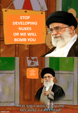 Iranians having reading issues A post to the subreddit /r/NonCredibleDefense using the meme format "That Sign Can't Stop Me Because I Can't Read":https://knowyourmeme.com/memes/that-sign-cant-stop-me-because-i-cant-read to joke about Operation Rising Lion in June 2025.
