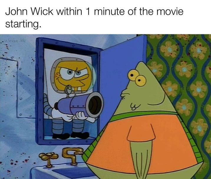 John Wick within 1 minute of the movie starting. w/evan_lolz S ஓடி