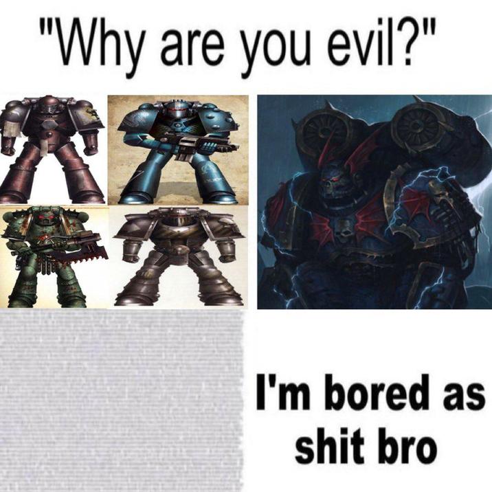 "Why are you evil?" I'm bored as s--- bro