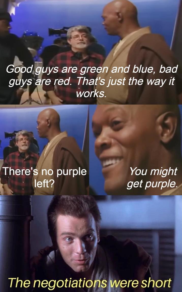 Good guys are green and blue, bad guys are red. That's just the way it works. There's no purple left? You might get purple. The negotiations were short