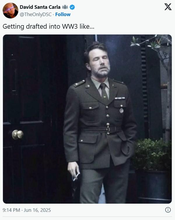 David Santa Carla @TheOnlyDSC Follow Getting drafted into WW3 like... X 9:14 PM Jun 16, 2025