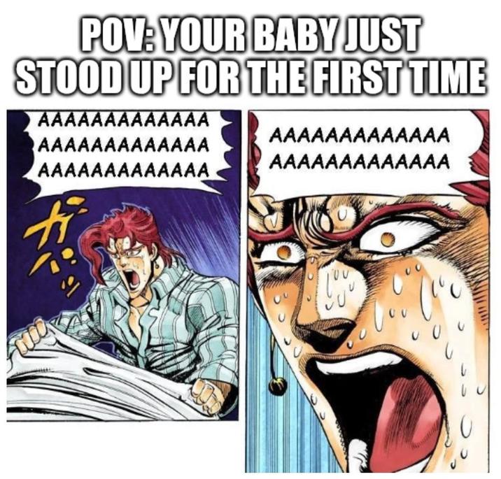 POV: YOUR BABY JUST STOOD UP FOR THE FIRST TIME AAAAAAAAAAAAA AAAAAAAAAAAAA AAAAAAAAAAAAA AAAAAAAAAAAAA AAAAAAAAAAAAA U