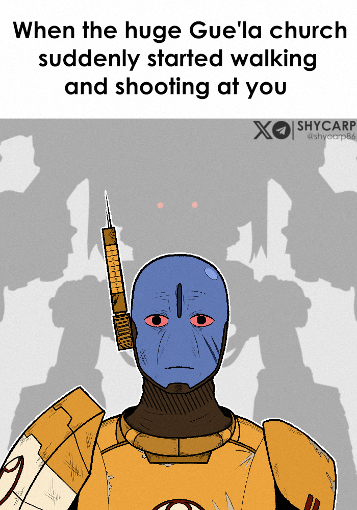 When the huge Gue'la church suddenly started walking and shooting at you SHYCARP ΧΟΙ @shycarp86