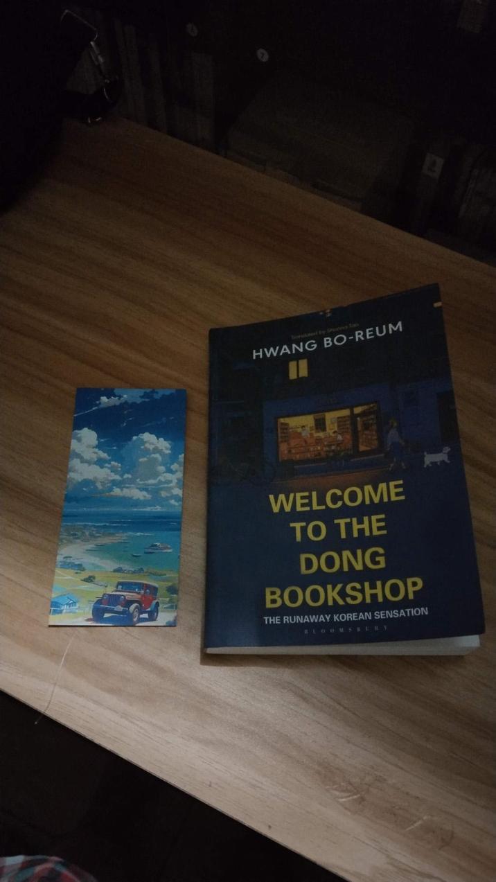 Translated by Shanna Tan HWANG BO-REUM WELCOME TO THE DONG BOOKSHOP THE RUNAWAY KOREAN SENSATION BLOOMSBURY