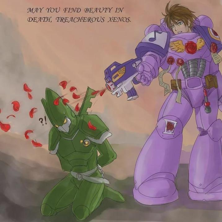 MAY YOU FIND BEAUTY IN DEATH, TREACHEROUS XENOS. ?!