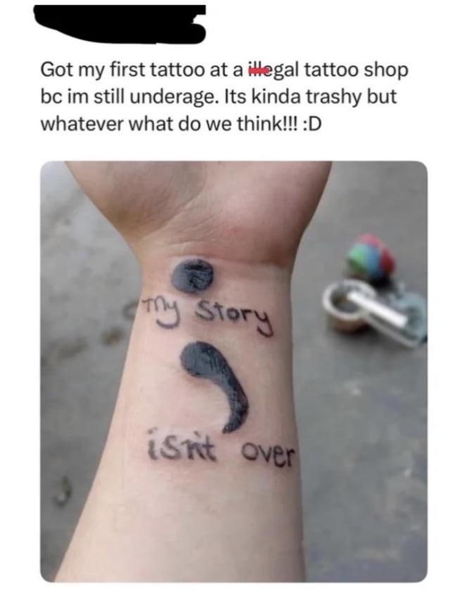 Got my first tattoo at a illegal tattoo shop bc im still underage. Its kinda trashy but whatever what do we think!!! :D my Story isnt over