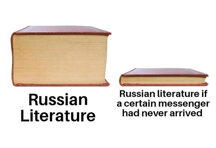 Russian Literature Russian literature if a certain messenger had never arrived