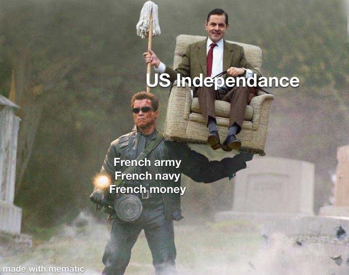 made with mematic US Independance French army French navy French money