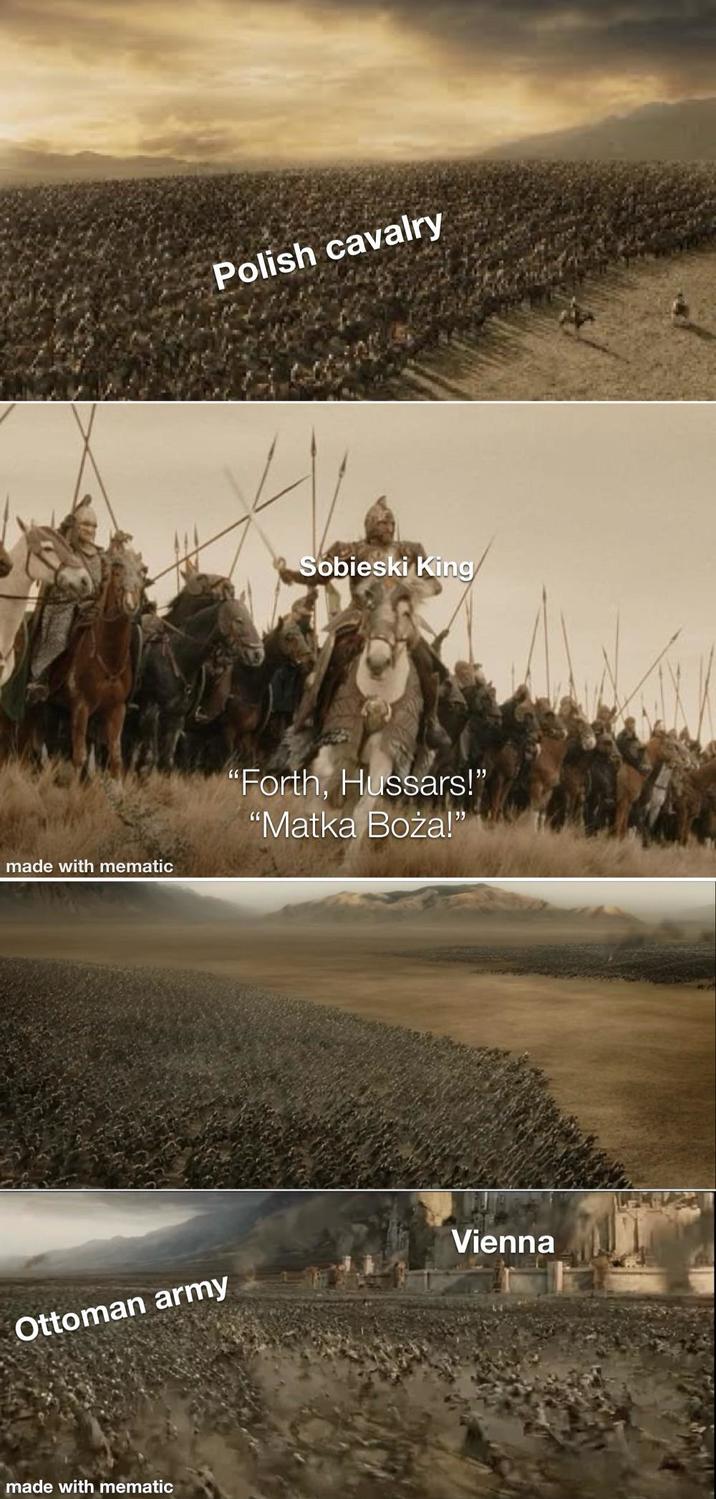 made with mematic Polish cavalry Sobieski King "Forth, Hussars!" "Matka Boża!" Vienna Ottoman army made with mematic