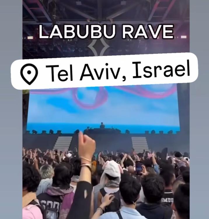 An image of a Labubu Rave with a "Tel Aviv, Israel" geotag.