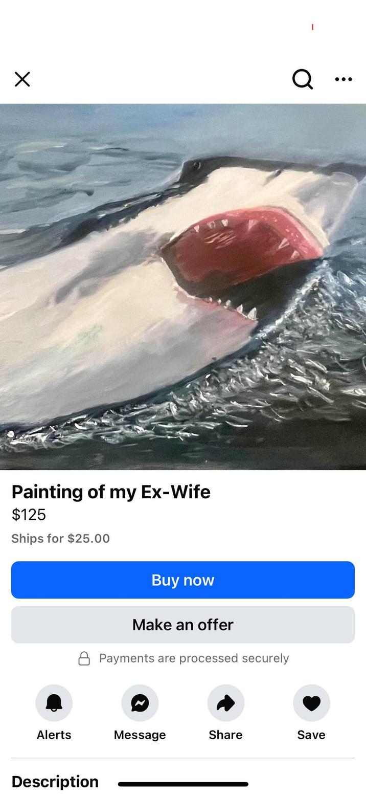 ☑ Q Painting of my Ex-Wife $125 Ships for $25.00 Buy now Make an offer A Payments are processed securely Alerts Message Share Save Description