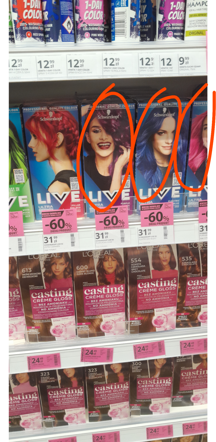 BL GS IG GR 1-DAY Y COLOR R 100% WASHABLE E HAIR COLOURING SPRAY RED SPARK 1-DAY ERE EAC COLOR HAIR 100% WASHABLE H COLOURING SPRAY PINK WORLD OR CLE HAIR SPRAY BLUE FOR ALL HAIR TYPE 1-DAY SHAMPO COLOR 100% WASHABLE COLOURING SP 13) MAGIC P NATURAL REFRESH SUCHY SZAMPON DO WSZYSTKICH RODZAJÓW WŁOSÓW ORIGINAL 99 NITA 1-DAY COLOR RAY 4 CZERIS 50ml MINDAM 1299 VENITA 1-DAY COLOR SPRAY 5 KOSM.GR 50 1299 zł VENITA 1-DAY COLOR SPRAY 8 ROZŚWI.50ml 1299 VENITA 1-DAY COLOR SPRAY 10 FIOLA 50ml 9 12% 12 999 VENITA 1-DAY SPRAY 12 SZA VENITA 1-DA PRAY 13 MA VENITA SUCHY SZAMP ORIGINAL 75ml LOUR PROFESSIONAL QUALITY COLOUR FESIONAL QUALITY COUR PROF SIONAL QUALITY LO PROFESS SCAN TO TRY Schwarzkopf Schwarzkopf Schwarzkopf ASY XIV SCAN TO TRY 040 VE LIVE h--- % DUKT g bss AKU NACYJNA NIA OLOUR CLYCOLIC VIVID GREEN 024 ULTRA BRIGHTS SEMIKSUJ DOWOLNIE W RAMACH JEDNEJ MARKI LIVE UVE PILLAR FOX RED TRA PURPLE K 092 _ WOLNIE W RAMACH JEDNEJ MARKI my 4 hébe my h--- -60% DRUGI PRODUKT 31 99 SCHWARZKOPF LIVE 92 OSTRA CZERWIEŃ Hair/1/5/6/1 L'OREAL 613 MROŹNE MOCHACCINO ICED MOCCACCINO NOWY IUDOSKO PARIS SKONALONY NEW & IMPROVED casting CREME GLOSS - BEZ AMONIAKU KOLORYZACJA PIELĘGNACYJNA -NO AMMONIA - CONDITIONING COLOUR -like shine-Asi Optimal grey coverage LEKS GLYCOLIC CLOS DO 32 MYCOCOLIC GLOSS COMPLE TRWAŁO SHAMPOOS -60% DRUGI PRODUKT 3199 SCHWARZKOPF LIVE 94 PURPUROWY PUNK Mai-/5/10/1 L'OPEAL 600 CIEMNY BLOND DARK BLONDE NOWY PARIS I UDOSKONALONY NEW & IMPROVED casting CRÈME GLOSS - BEZ AMONIAKU,- KOLORYZACJA PIELĘGNACYJNA - NO AMMONIA - CONDITIONING COLOUR strzany blaskowych włosów rowsze wicky-Optymaker, visibly heathe Long lasting age TRWAŁOŚĆ DO 32 MY UP TO 32 SHAMPOOS CLYCOLIC CLOSS C KOMPLEKS GLYCOLIC CLOSS ULIRA MIKSUJ DOWOLNIE W RAMACH JEDNEJ MARKI my ELECTRIC BLUE h--- 095 -60% DRUGI PRODUKT 3199 SCHWARZKOPF LIVE 95 ELEKTRYCZNY BŁĘKIT LOR 554 OGNISTA CZEKOLADA SPICY CHOCOLATE NOWY PARIS I UDOSKONALONY NEW & IMPROVED casting CRÈME GLOSS - BEZ AMONIAKU KOLORYZACJA PIELĘGNACYJNA -NO AMMONIA CONDITIONING COLOUR TRWAŁOSHAMPOOS LEKS GLYCOLIC GOSS KOM GLOSS COMPLEX ULTRA BRIGH MIKSUJ SEMI-PERMA W RAMACH 31 SCHWARZ PURPURO Hair/1/5 L'ORE 535 CHOCOLATE NOWY JUDOSKONALONY PARIS cast CRÈME - BEZ AMC KOLORYZACJA PI - NO AMM CONDITIONING TRWAŁOŚĆ DO 32 MYC UP TO 32 SHAMPOOS G 3X WIECEJ GLOSSIER 3x TIECEN BLASKU GLOSSIER WIĘCEJ BLASKU GLOSSIER WIECEJ BLASKU GLOSSIER 249 LOREAL CASTING ICED CHOCOLATES 613 asting REME GLOSS BEZA PIELEC AMONIAKU ELEGNACYJNA NO AMMONIA- CONDITIONING COLOUR CLIC GLYCOUS 323 CIEMNA CZEKOLADA ATE casting CREME GLOSS - BEZ AMONIAKU KOLORYZACJA PIELĘGNACYJNA -NO AMMONIA WIĘCEJ CONDITIONING COLOUR GLYCOLE GLYCOLIC 24 THair Hair /1/4/6/1 323 CIEMNA EKOLADA CZEN POCOLATE WIĘCO casting CREME GLOSS BEZ AMONIAKONA GA PIELEONAC KOLORYZACJA PIL -NO AMMONIA ING COLOUR CONDITIONING C 249 CASTING CREME GLOSS 300 CIEMNY DARKEST BROWN 3x WIRCES. casting CREME GLOSS BEZ AMONIAKU KOLORYZACJA PIELĘGNACYJNA NO AMMONIA - CONDITIONING COLOUR 24 49 DO WŁOSÓW CHOCOLAT GRANATOWA CZERN BLUE BLACK NOWY castin CREME GLO BEZ ANDELEONKE - NO AMMONIA ONING COLOUI CONDITIONING 24 24 24