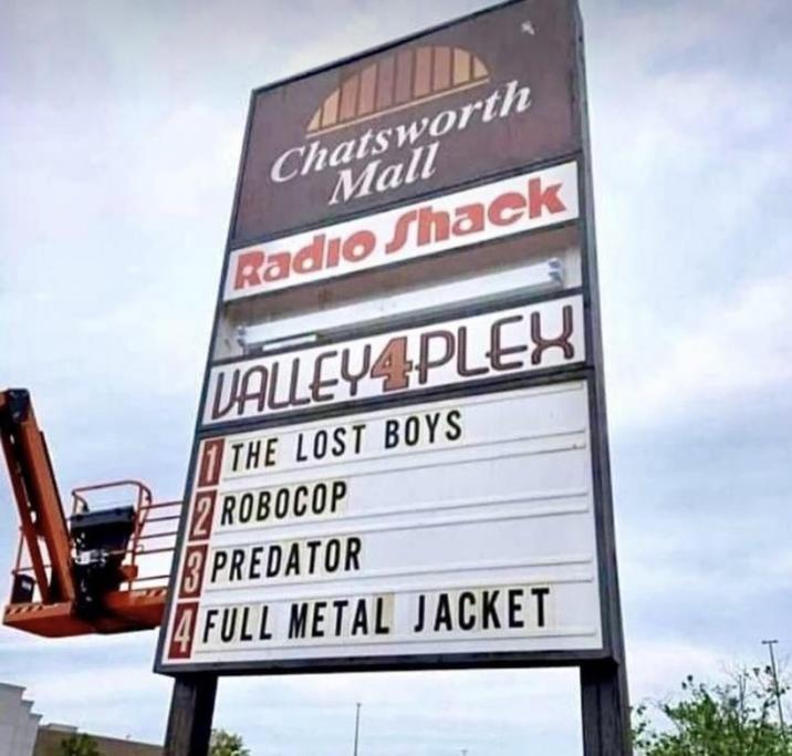 Chatsworth Mall Radio Shack VALLEY4PLEX THE LOST BOYS 2 ROBOCOP 3 PREDATOR 4 FULL METAL JACKET