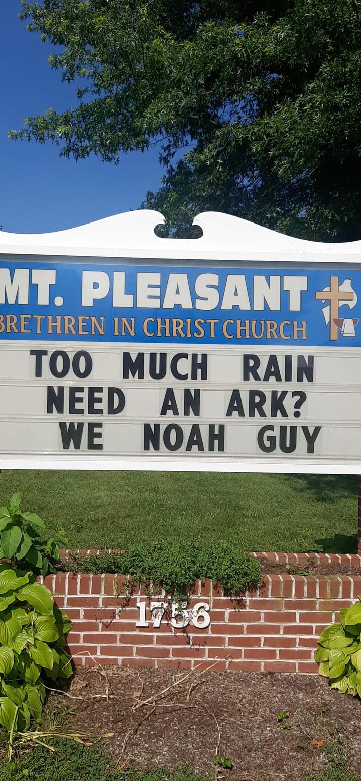 MT. PLEASANT + BRETHREN IN CHRIST CHURCH TOO MUCH RAIN NEED AN ARK? WE NOAH GUY 1756