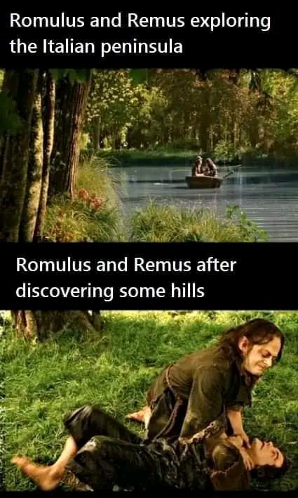 Romulus and Remus exploring the Italian peninsula Romulus and Remus after discovering some hills