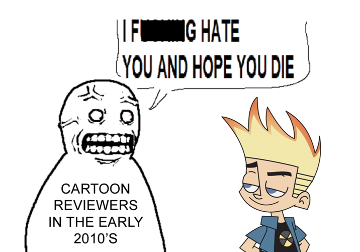FUNG HATE IG (YOU AND HOPE YOU DIE CARTOON REVIEWERS IN THE EARLY 2010'S ID