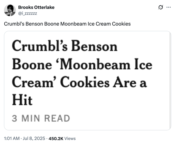 X user @i_zzzzzz tweeted about Benson Boone's collaboration with Crumbl Cookies, mockingly repeating a news headline that read, "Crumbl's Benson Boone Moonbeam Ice Cream Cookies."
