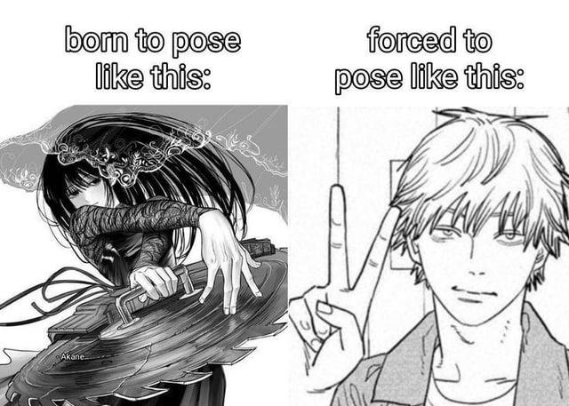 born to pose like this: forced to pose like this: Akane