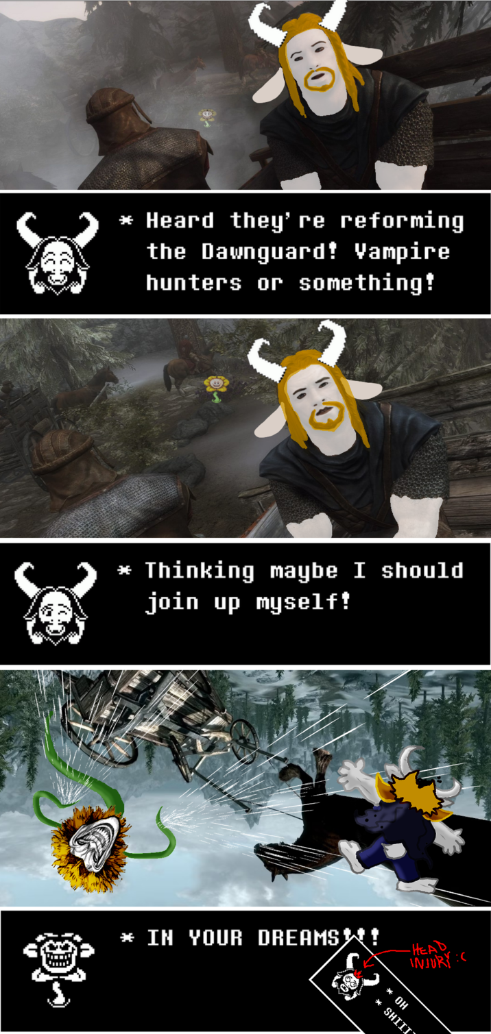 Wow! It's really him, the Goat Dade, in the Skyrim! LOOK DEEPLY INTO HIS EYES AND RECITE THE LINES IN RALOF'S VOICE TO ACHIEVE FULL IMMERSION, It's like you're really ther--FLOWEY NOOO {:O  / Executive Producer: Demirramon's Undertale Text Box Generator - https://www.demirramon.com/generators/undertale_text_box_generator