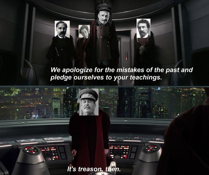2 คล We apologize for the mistakes of the past and pledge ourselves to your teachings. It's treason, then.