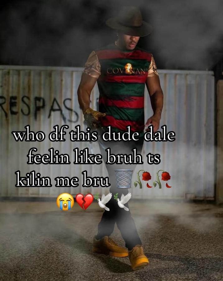 who df this dude dale feelin like bru A "TikTok":https://knowyourmeme.com/memes/sites/tiktok "photo":https://knowyourmeme.com/memes/sites/tiktok-photo-slideshows-photo-mode meme, showing streamer "Low Tier God":https://knowyourmeme.com/memes/people/low-tier-god, also known as LTG or Dale Wilson, wearing an outfit inspired by the character "Freddy Krueger":https://knowyourmeme.com/memes/smoking-freddy-krueger from the _A Nightmare on Elm Street_ horror film franchise.