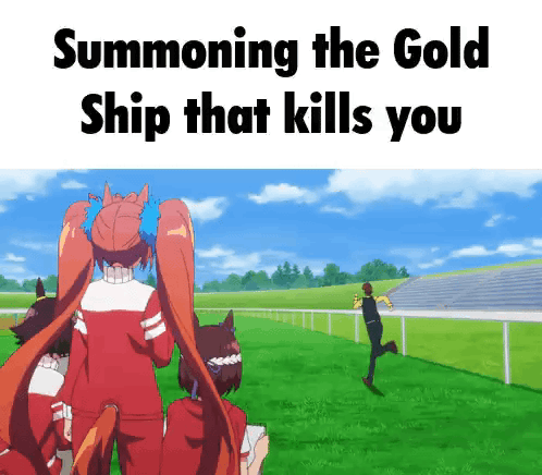 Summoning the Gold Ship that kills you