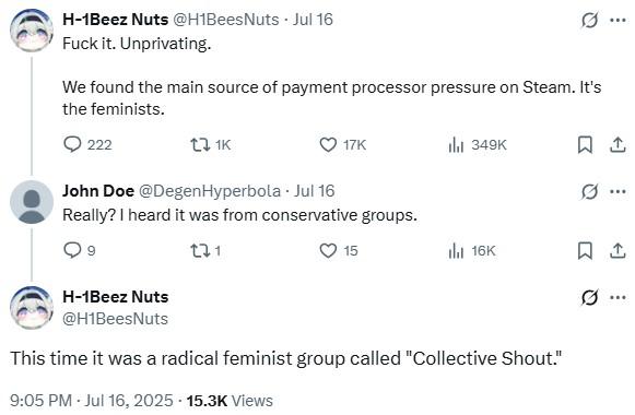 A tweetreading, "We found the main source of payment processor pressure on Steam. It's the feminists." The tweet is by @H1BeesNuts.