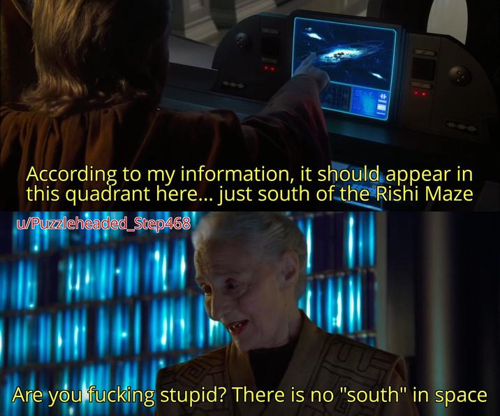 According to my information, it should appear in this quadrant here... just south of the Rishi Maze Step468 u/Puzzleheaded_Step468 Are you f------ stupid? There is no "south" in space