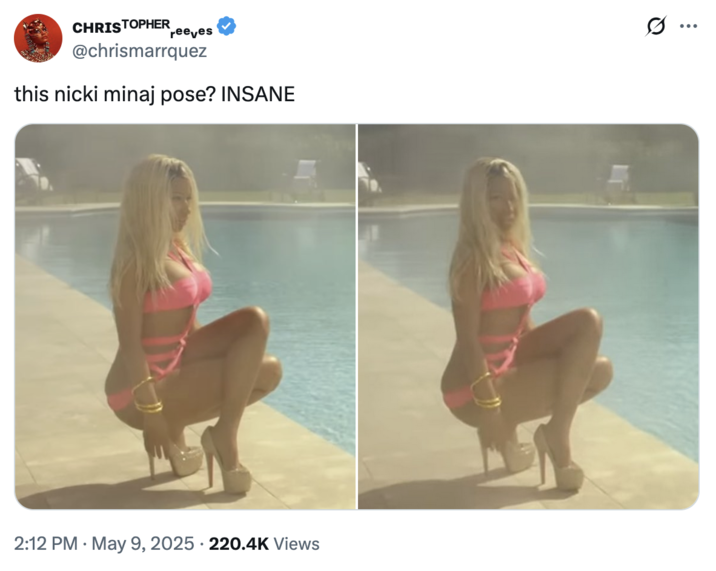 May 9th, 2025 tweet by @chrismarrquez X user @chrismarrquez posted two images of Nicki Minaj doing her crossed-legged squat pose in the music video for her song "High School." The pose inspired a TikTok trend where people balance on one foot with their legs crossed while wearing high heels in July 2025.