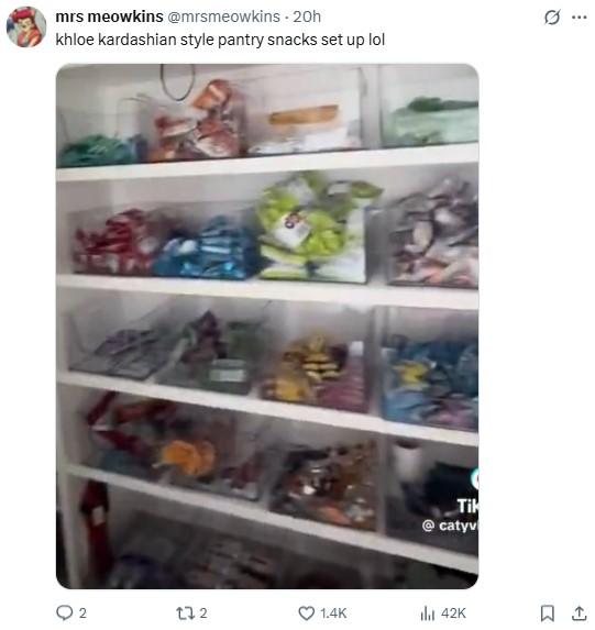 khloe kardashian style pantry snacks set up lol mrs meowkins @mrsmeowkins - 20h khloe kardashian style pantry snacks set up lol O 2 Tik catyv 0 Q 272 1.4K 42K 1