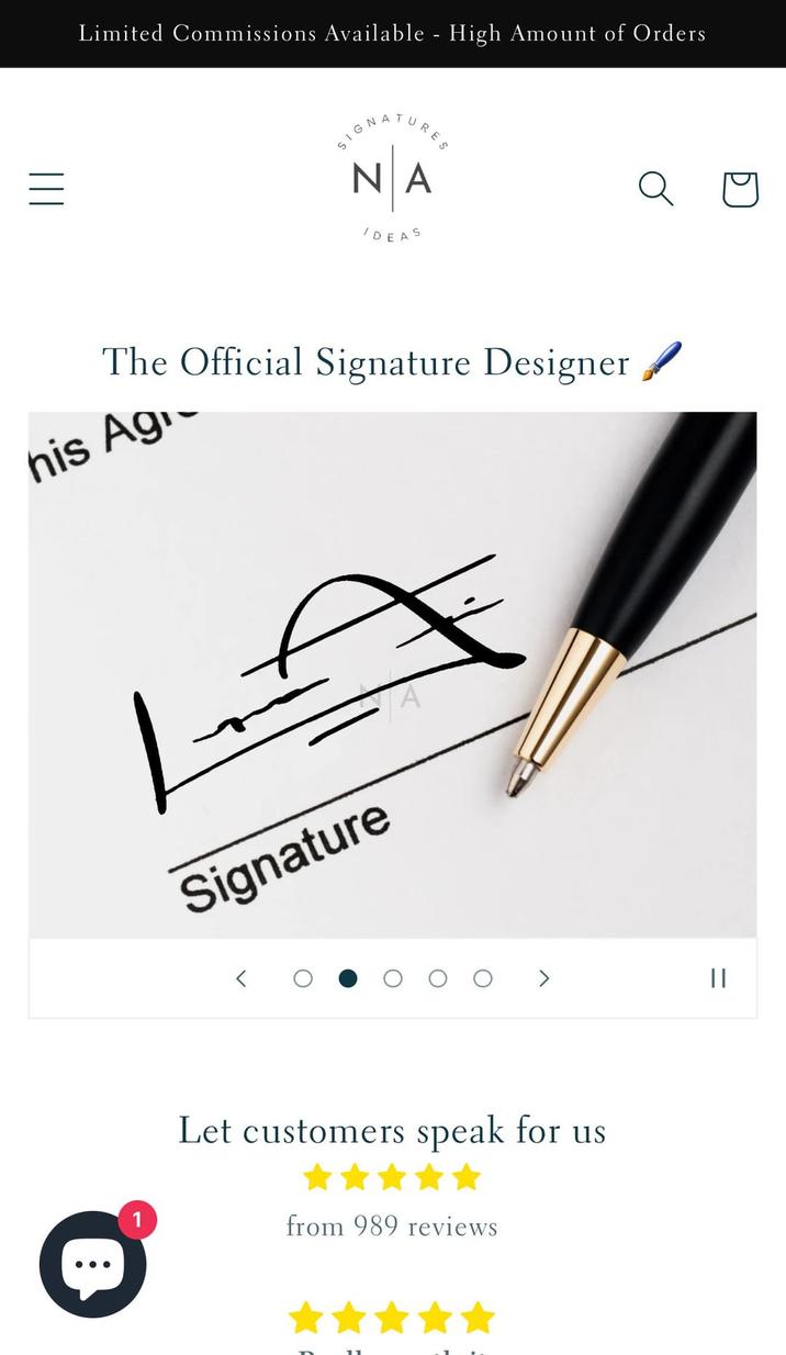 Limited Commissions Available - High Amount of Orders SIGNATURES NA IDEAS The Official Signature Designer ✔ his Agi- Signature > || Let customers speak for us from 989 reviews