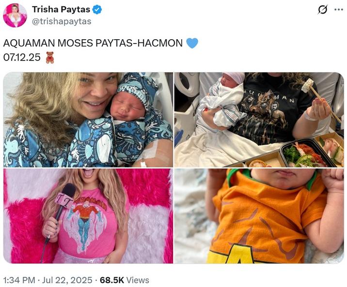 Trisha Announces Baby Aquaman A Twitter post by Trisha Paytas. In the post she announces the birth of her third child, a son named Aquaman.