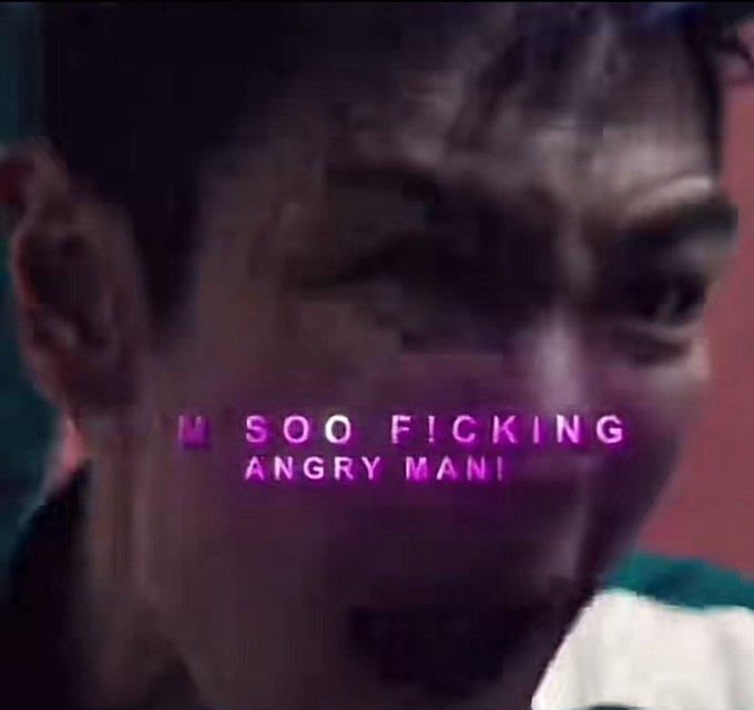 M SOO FICKING ANGRY MAN!