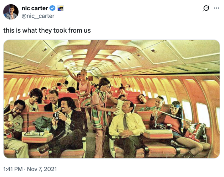 A photo of an airplane in the '60s or '70s, captioned with the "catchphrase":https://knowyourmeme.com/memes/cultures/catchphrases, "This is what they took from us."