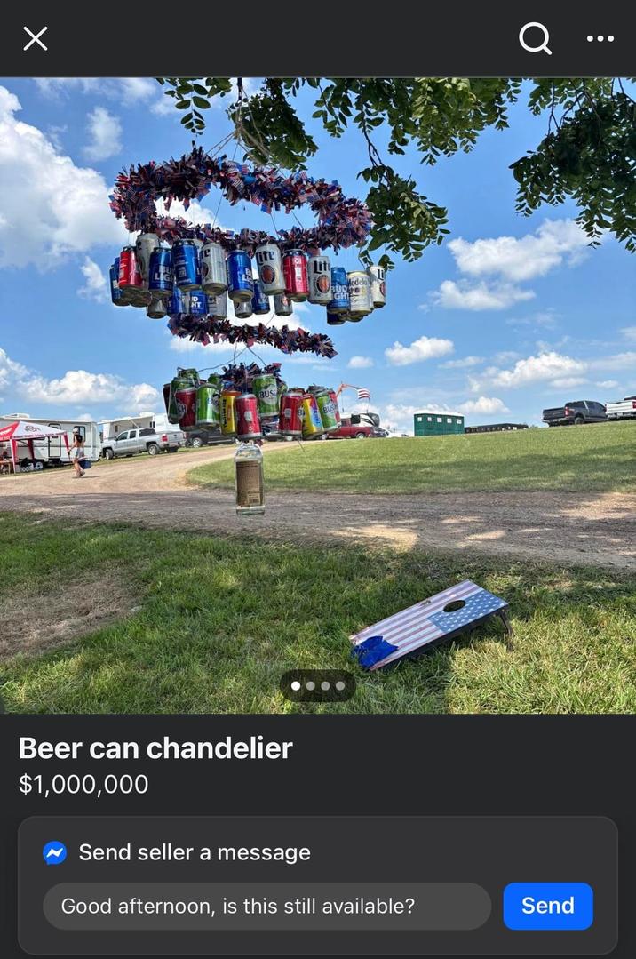 HT lite BUS Modelo BUD Ye GHI Beer can chandelier $1,000,000 Send seller a message Good afternoon, is this still available? Q Send ...