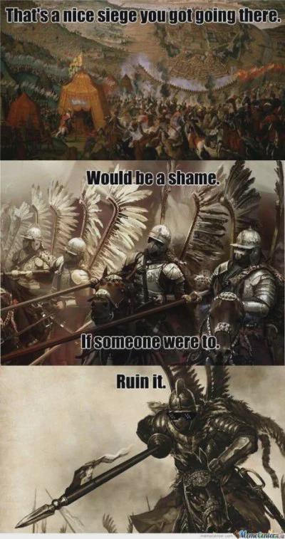 That's a nice siege you got going there. Would be a shame. If someone were to. Ruin it. Manetentera