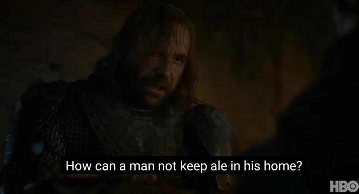 How can a man not keep ale in his home? HBO