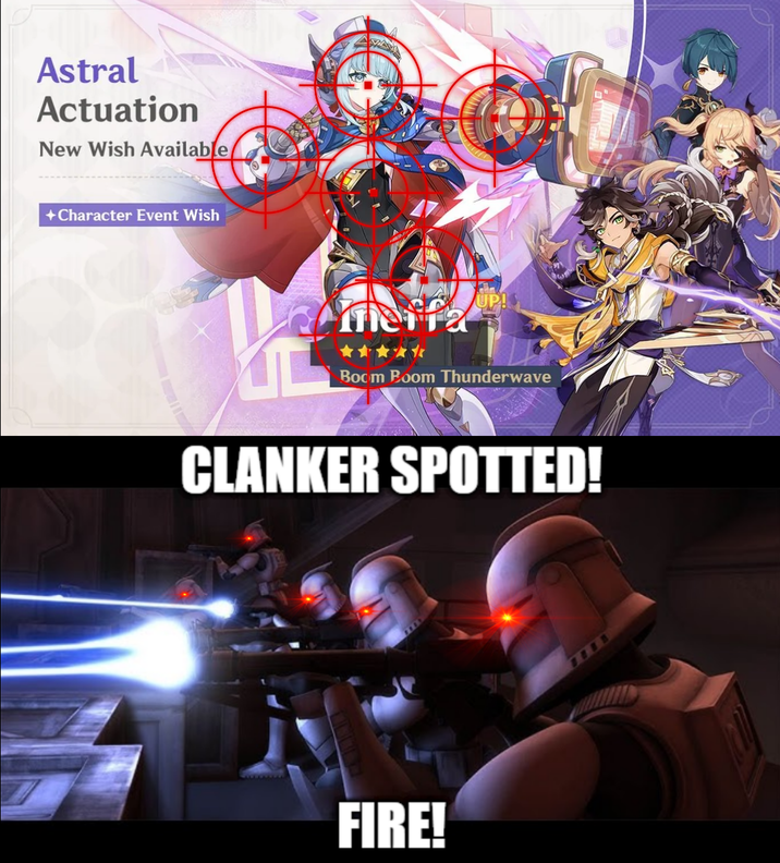 Astral Actuation New Wish Available/ +Character Event Wish Boom Boom Thunderwave CLANKER SPOTTED! FIRE!