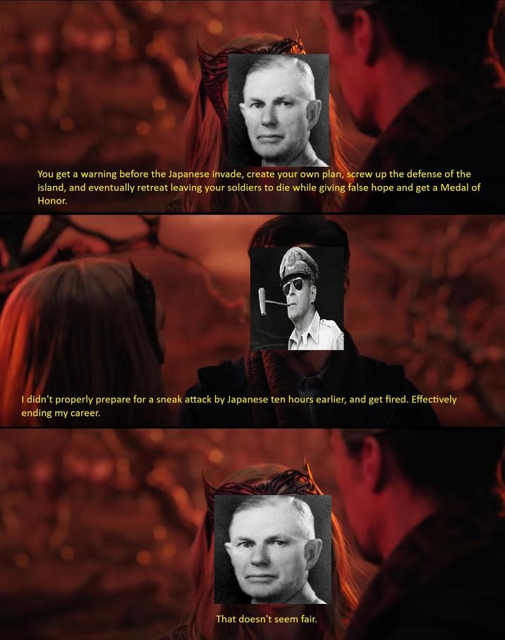 You get a warning before the Japanese invade, create your own plan, screw up the defense of the island, and eventually retreat leaving your soldiers to die while giving false hope and get a Medal of Honor. I didn't properly prepare for a sneak attack by Japanese ten hours earlier, and get fired. Effectively ending my career. That doesn't seem fair.
