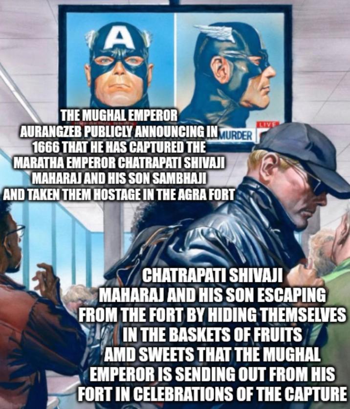 A THE MUGHAL EMPEROR AURANGZEB PUBLICLY ANNOUNCING IN MURDER 1666 THAT HE HAS CAPTURED THE MARATHA EMPEROR CHATRAPATI SHIVAJI MAHARAJ AND HIS SON SAMBHAJI AND TAKEN THEM HOSTAGE IN THE AGRA FORT LIVE CHATRAPATI SHIVAJI MAHARAJ AND HIS SON ESCAPING FROM THE FORT BY HIDING THEMSELVES IN THE BASKETS OF FRUITS AMD SWEETS THAT THE MUGHAL EMPEROR IS SENDING OUT FROM HIS FORT IN CELEBRATIONS OF THE CAPTURE