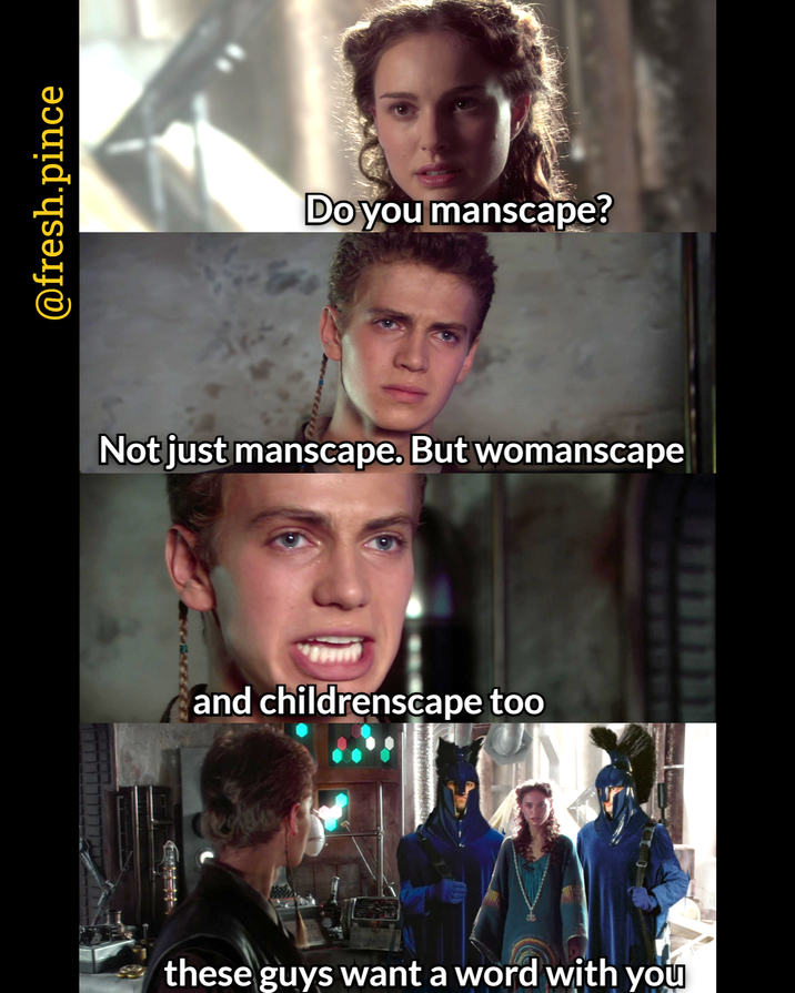 @fresh.pince Do you manscape? Not just manscape. But womanscape and childrenscape too these guys want a word with you