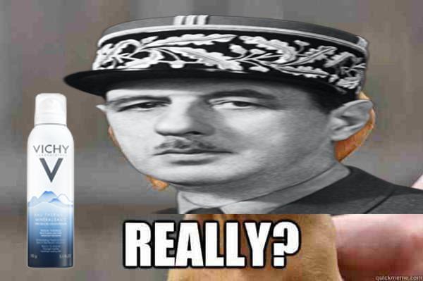 VICHY V REALLY? quickmeme.com