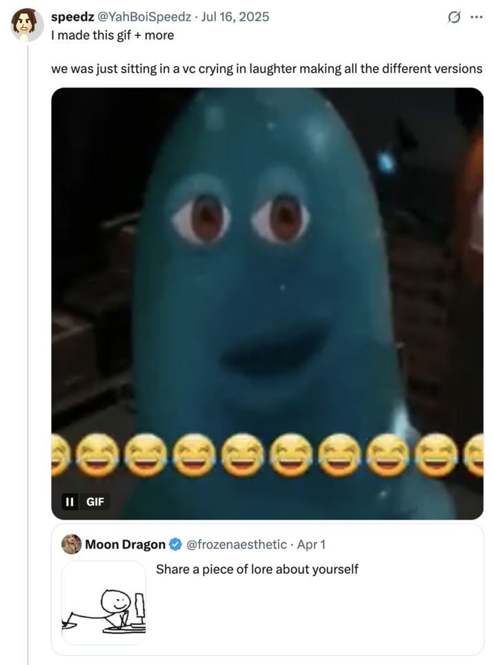 July 16th, 2025 tweet by @YahBoiSpeedz X user @YahBoiSpeedz posted a tweet claiming to have created the version of the B.O.B. Staring meme that contains a string of laughing emojis. The post gathered over 80,000 likes in two weeks.
