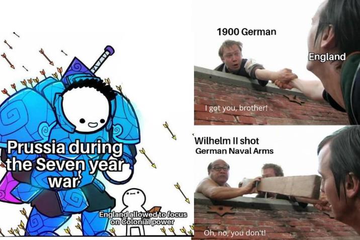 CAWAV 1900 German England I got you, brother! Prussia during the Seven year war Wilhelm II shot German Naval Arms England allowed to focus on Colonial power Oh, no, you don't!
